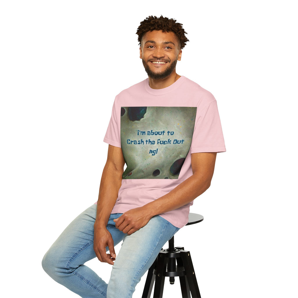 "I’m About to Crash the F*** Out ngl" Tee