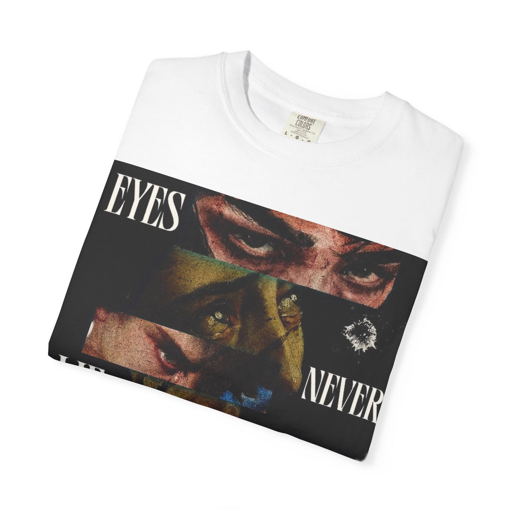 T-Shirt — ‘Eyes Never Lie Chico’ Graphic Tee
