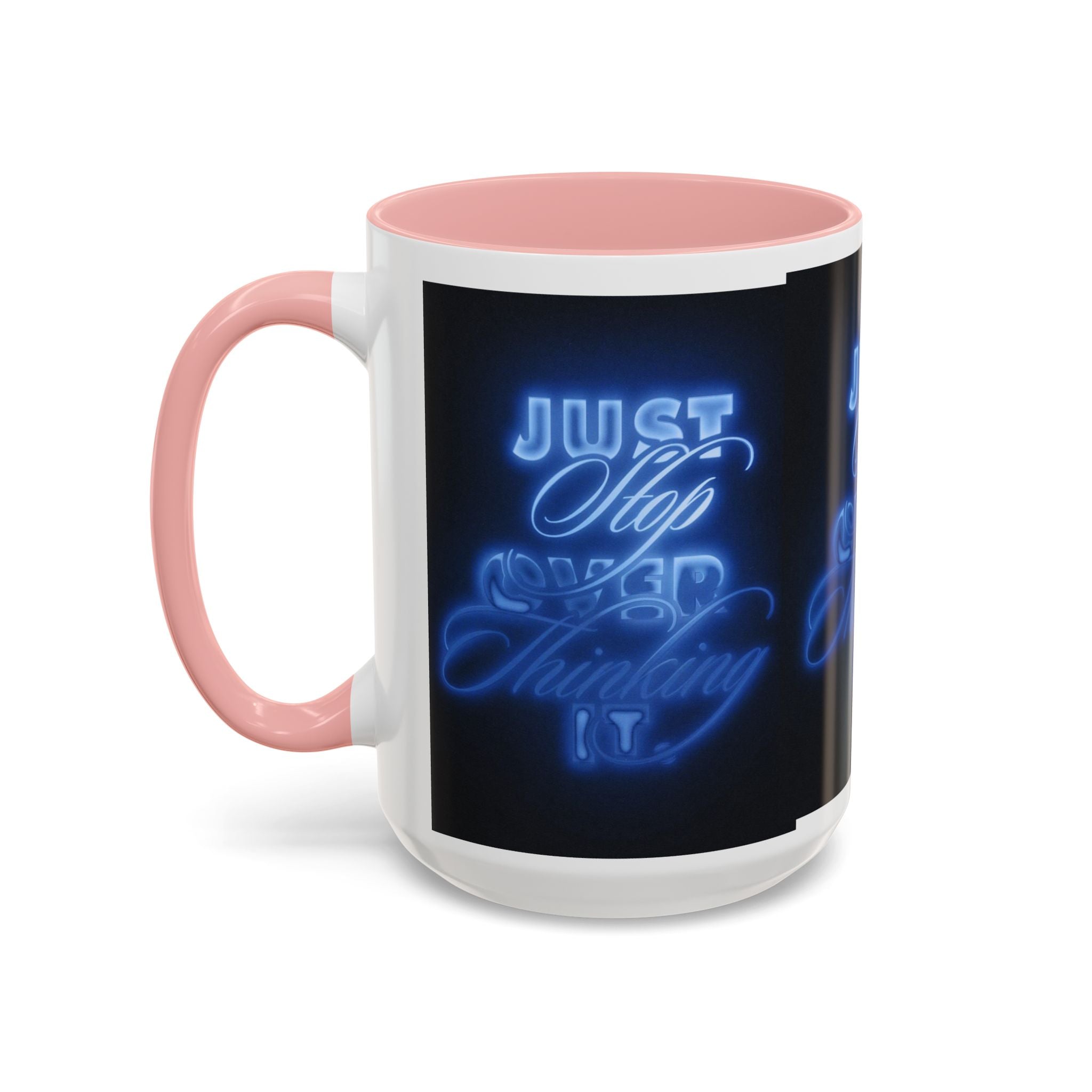 Reality Department - Just Stop Overthinking Neon Coffee Mug