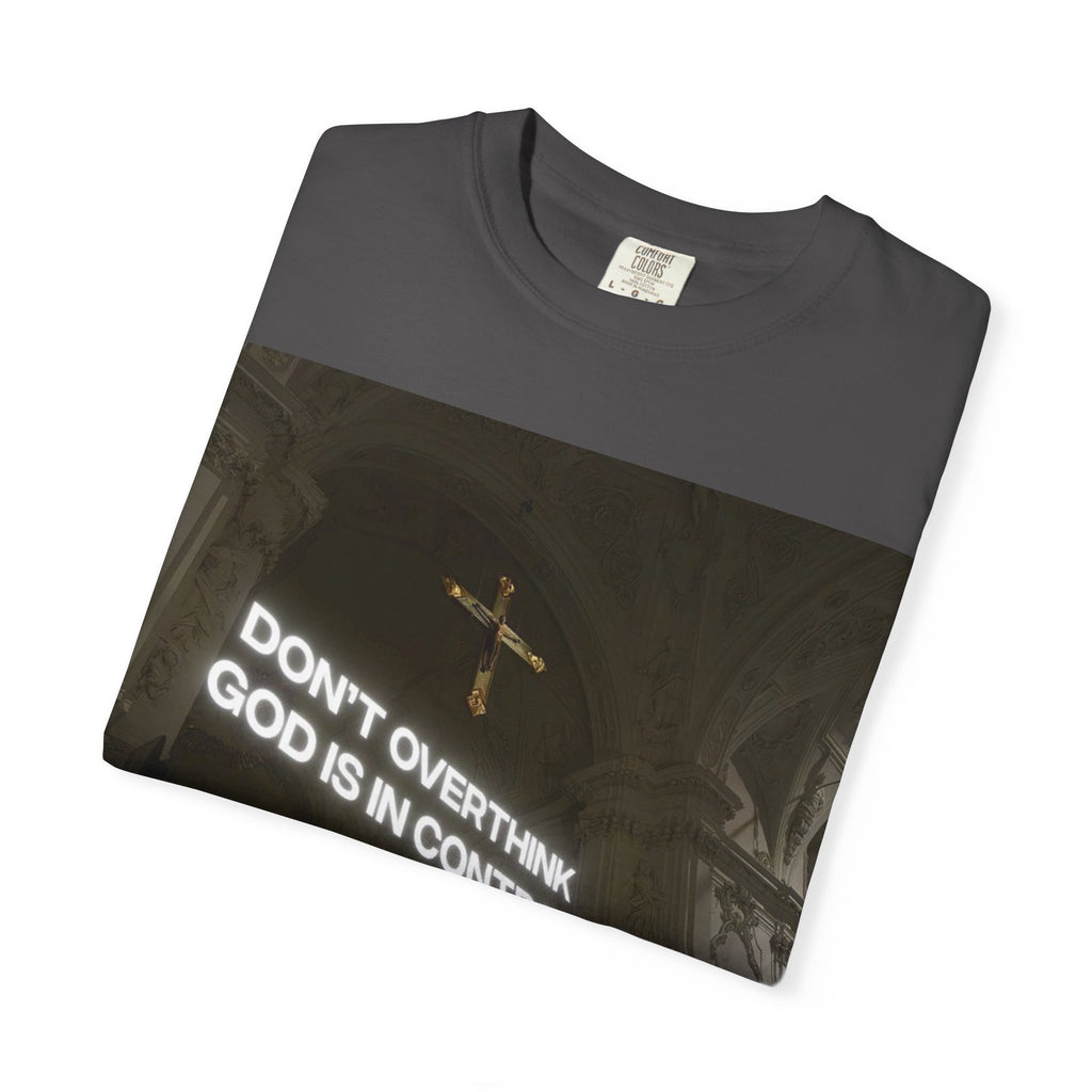 God Is In Control T-Shirt