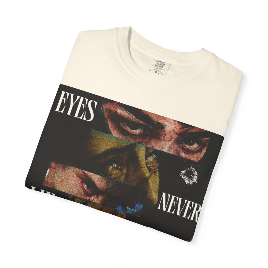 T-Shirt — ‘Eyes Never Lie Chico’ Graphic Tee