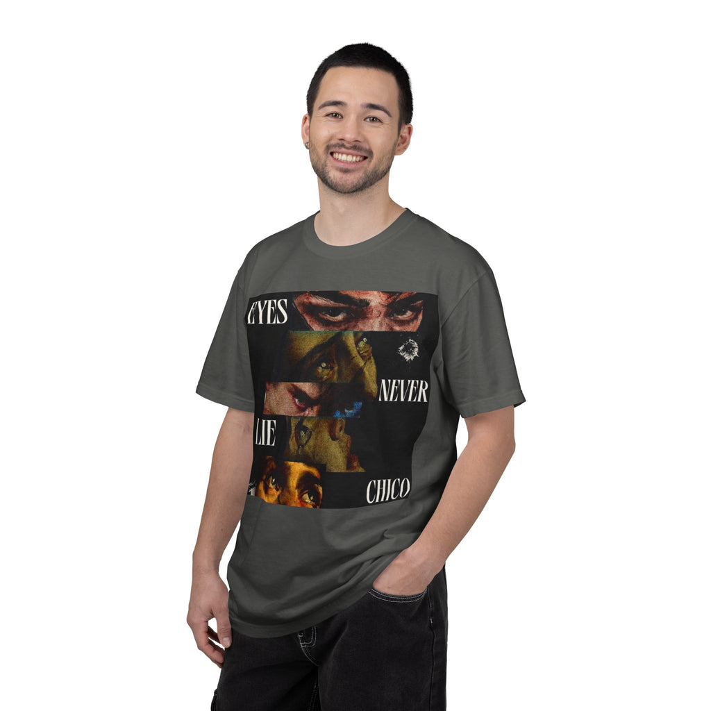 T-Shirt — ‘Eyes Never Lie Chico’ Graphic Tee