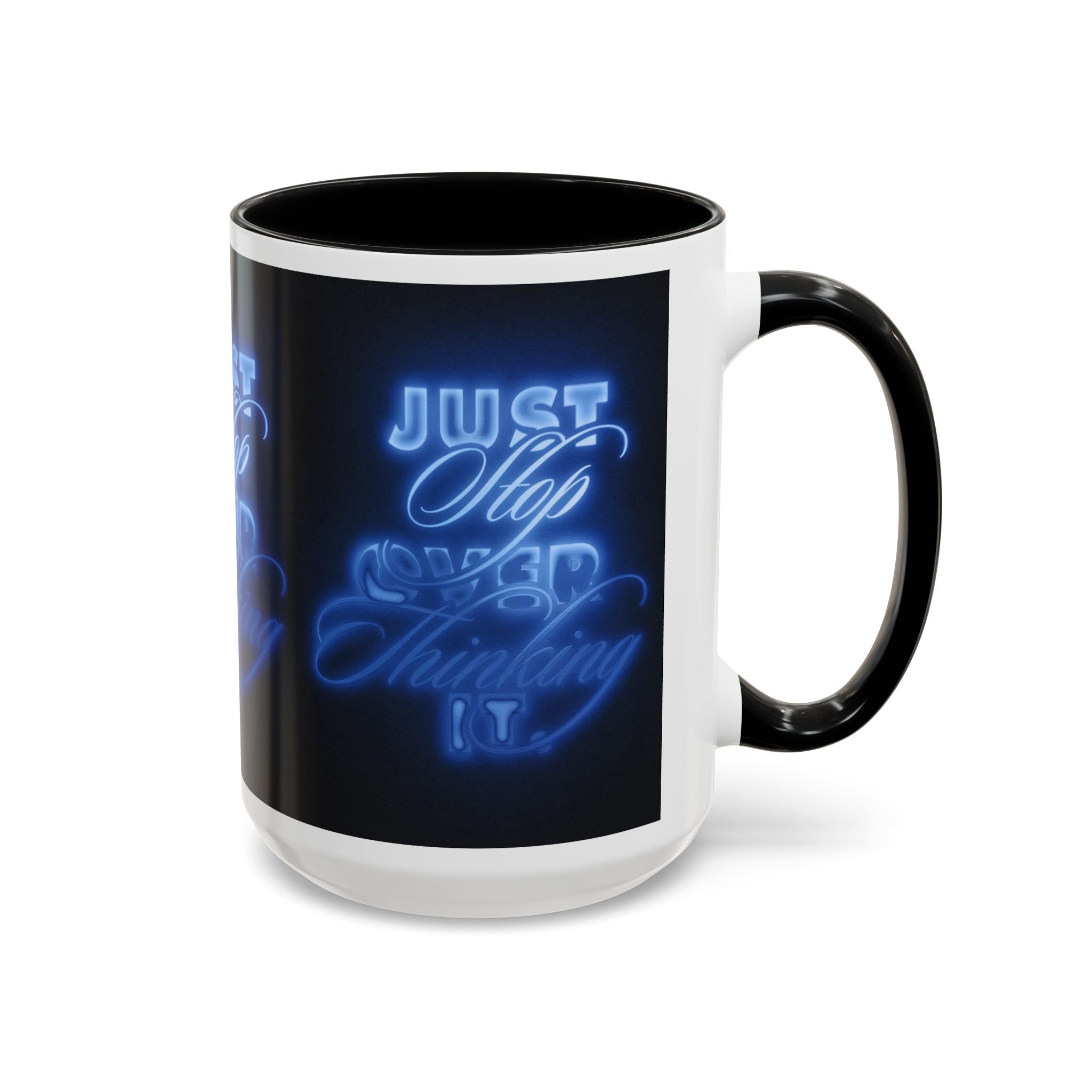 Reality Department - Just Stop Overthinking Neon Coffee Mug