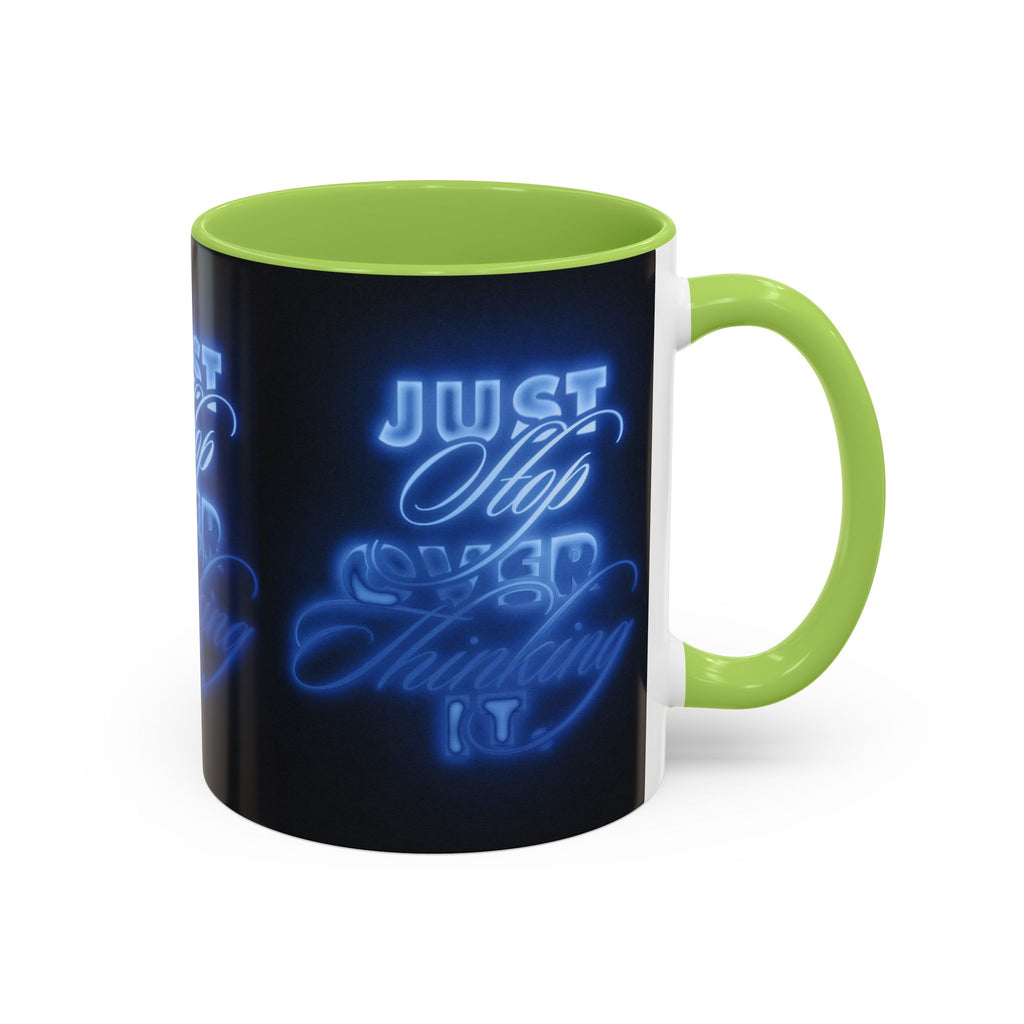 Reality Department - Just Stop Overthinking Neon Coffee Mug