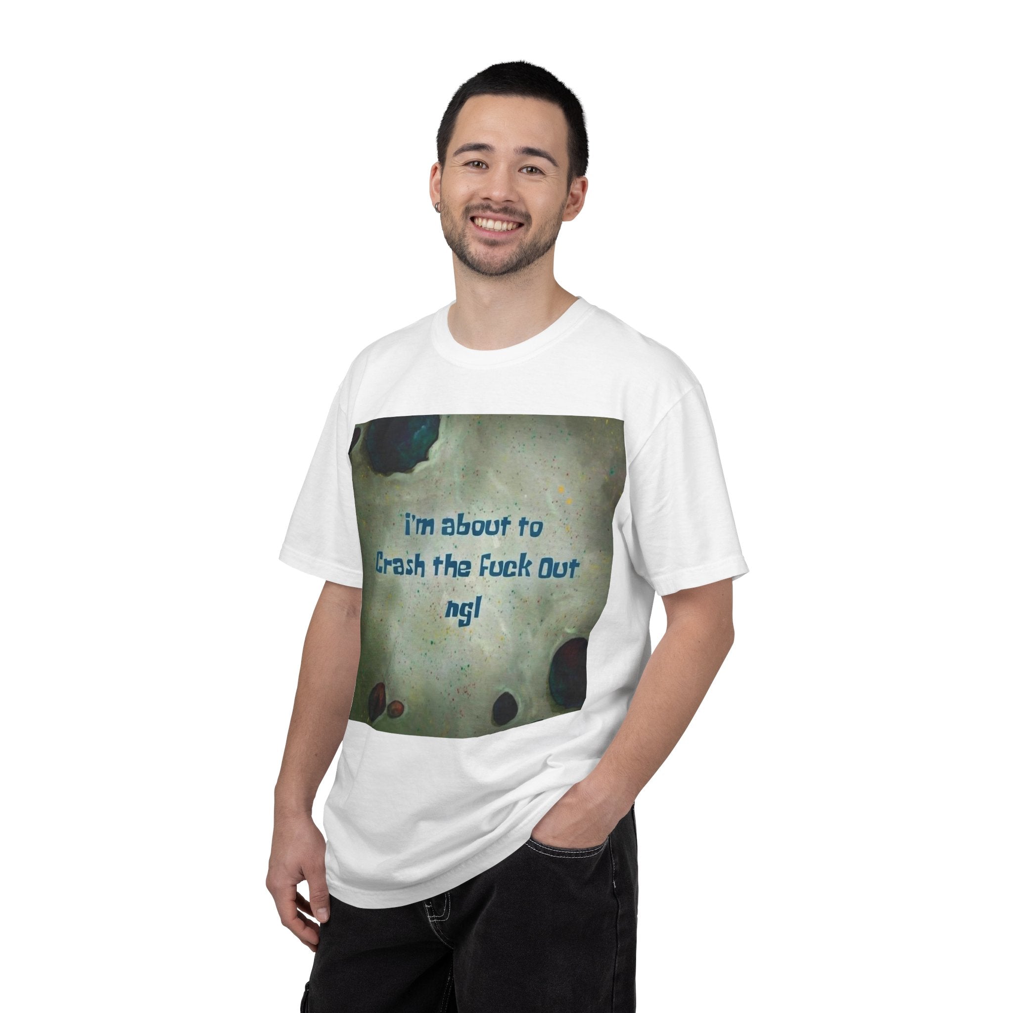 "I’m About to Crash the F*** Out ngl" Tee