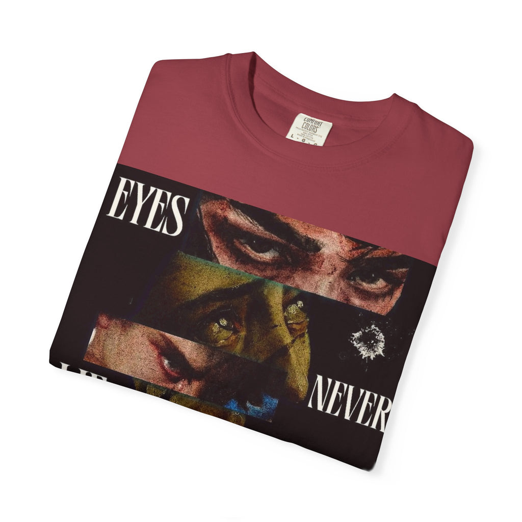 T-Shirt — ‘Eyes Never Lie Chico’ Graphic Tee