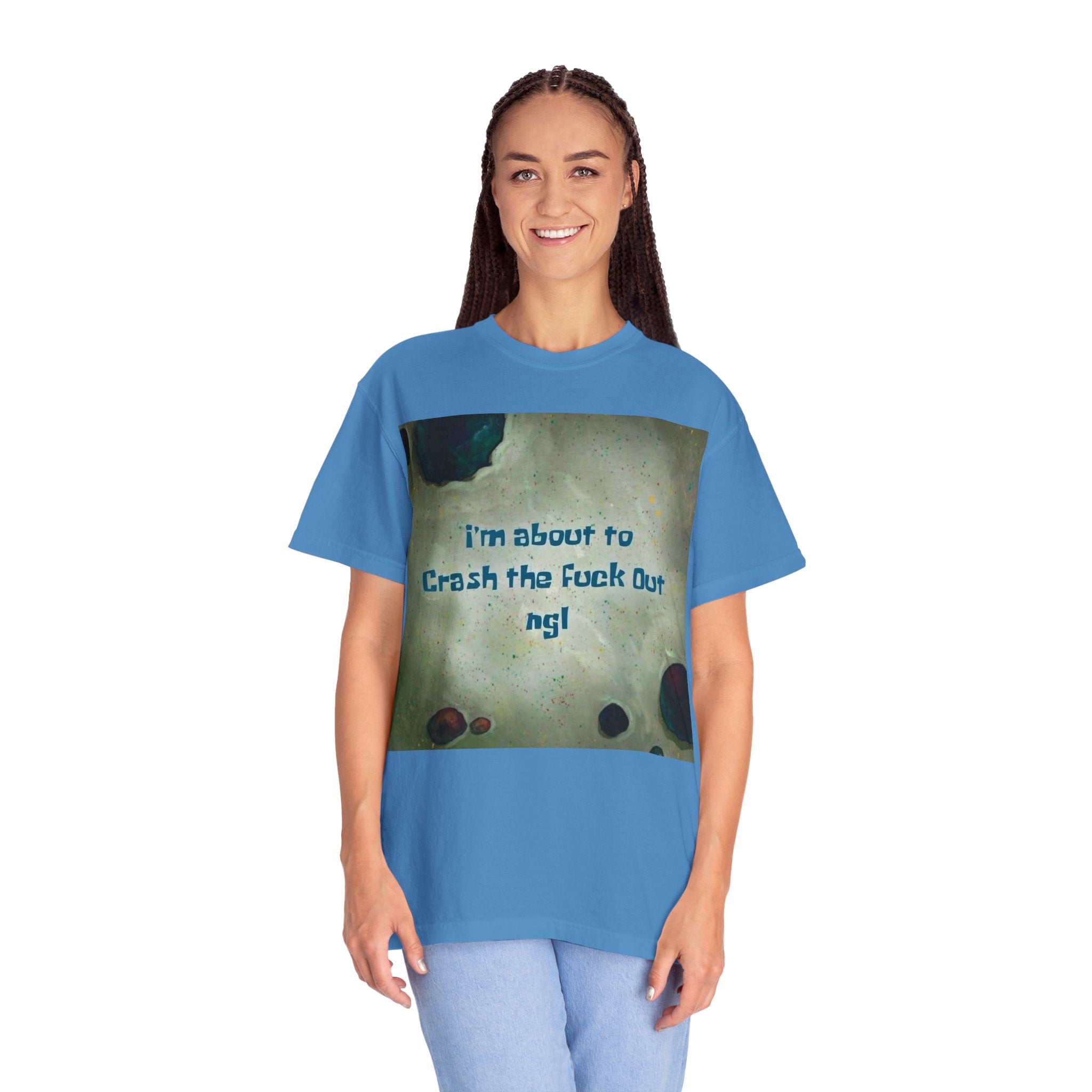 "I’m About to Crash the F*** Out ngl" Tee