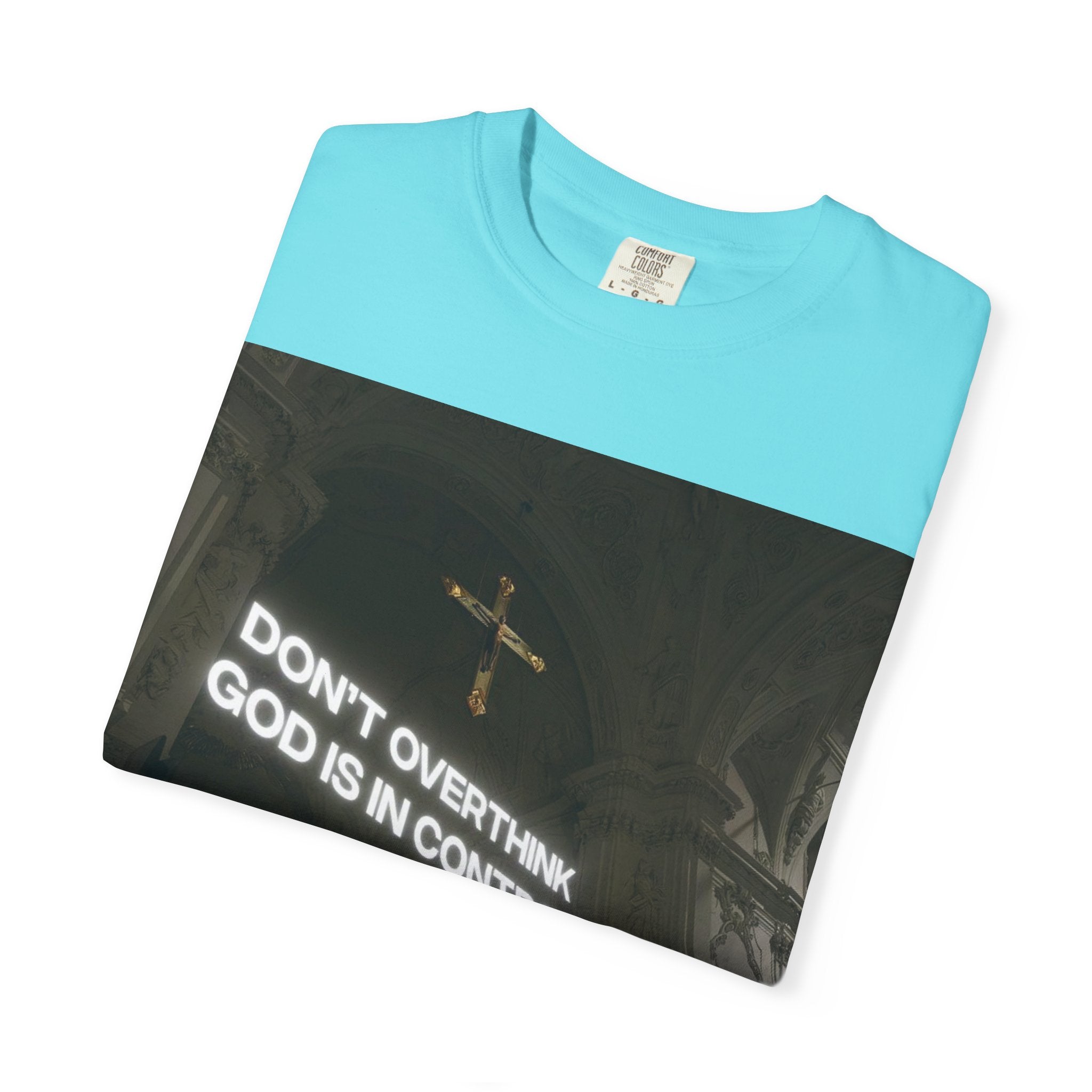 God Is In Control T-Shirt