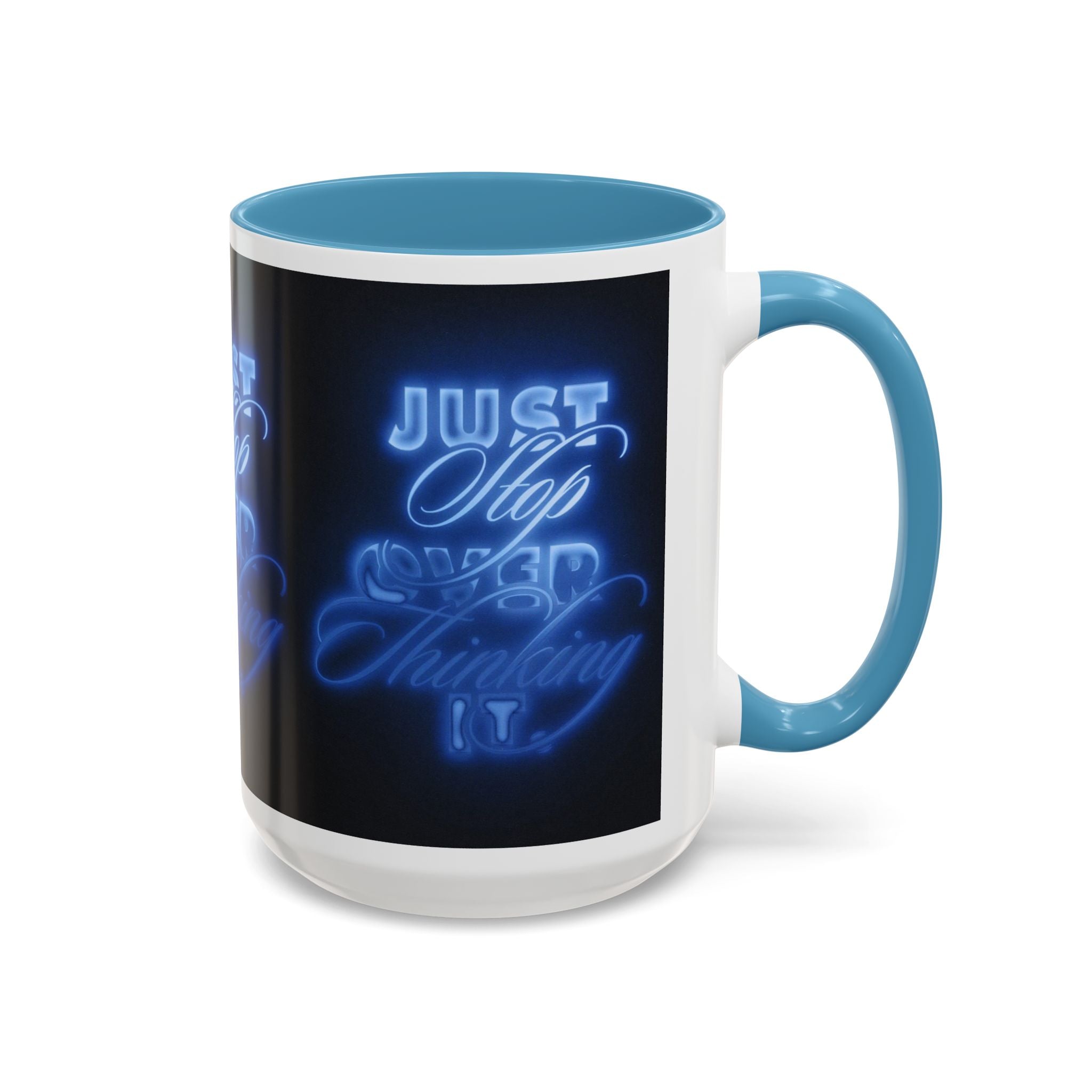 Reality Department - Just Stop Overthinking Neon Coffee Mug