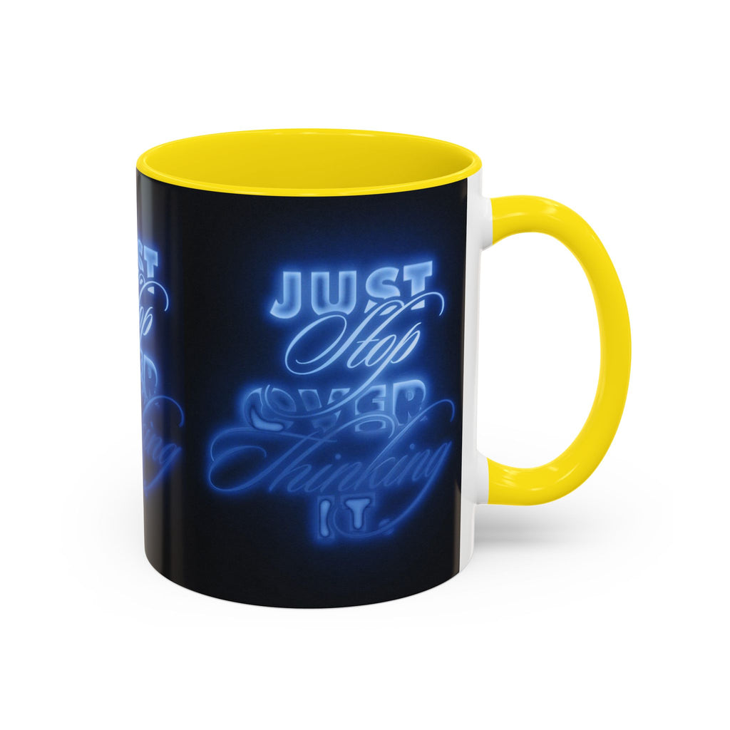 Reality Department - Just Stop Overthinking Neon Coffee Mug