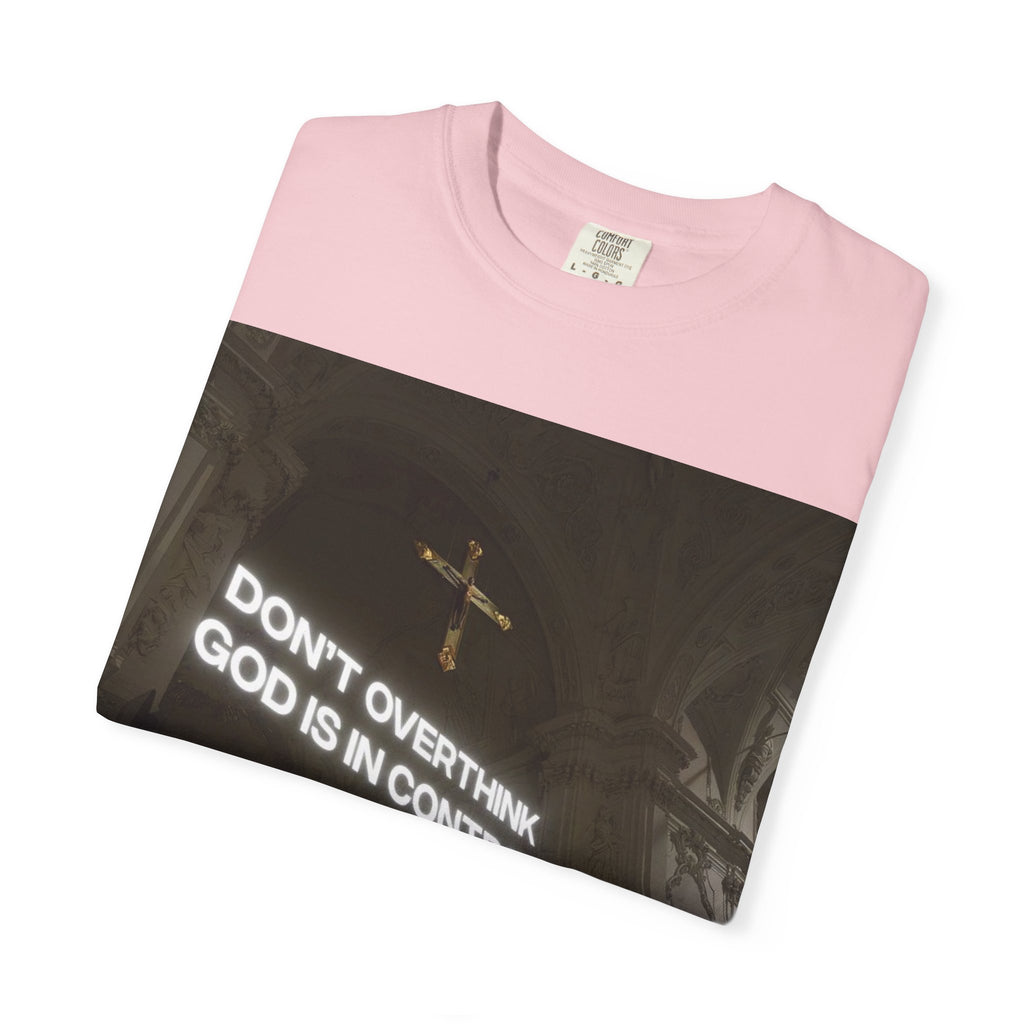 God Is In Control T-Shirt