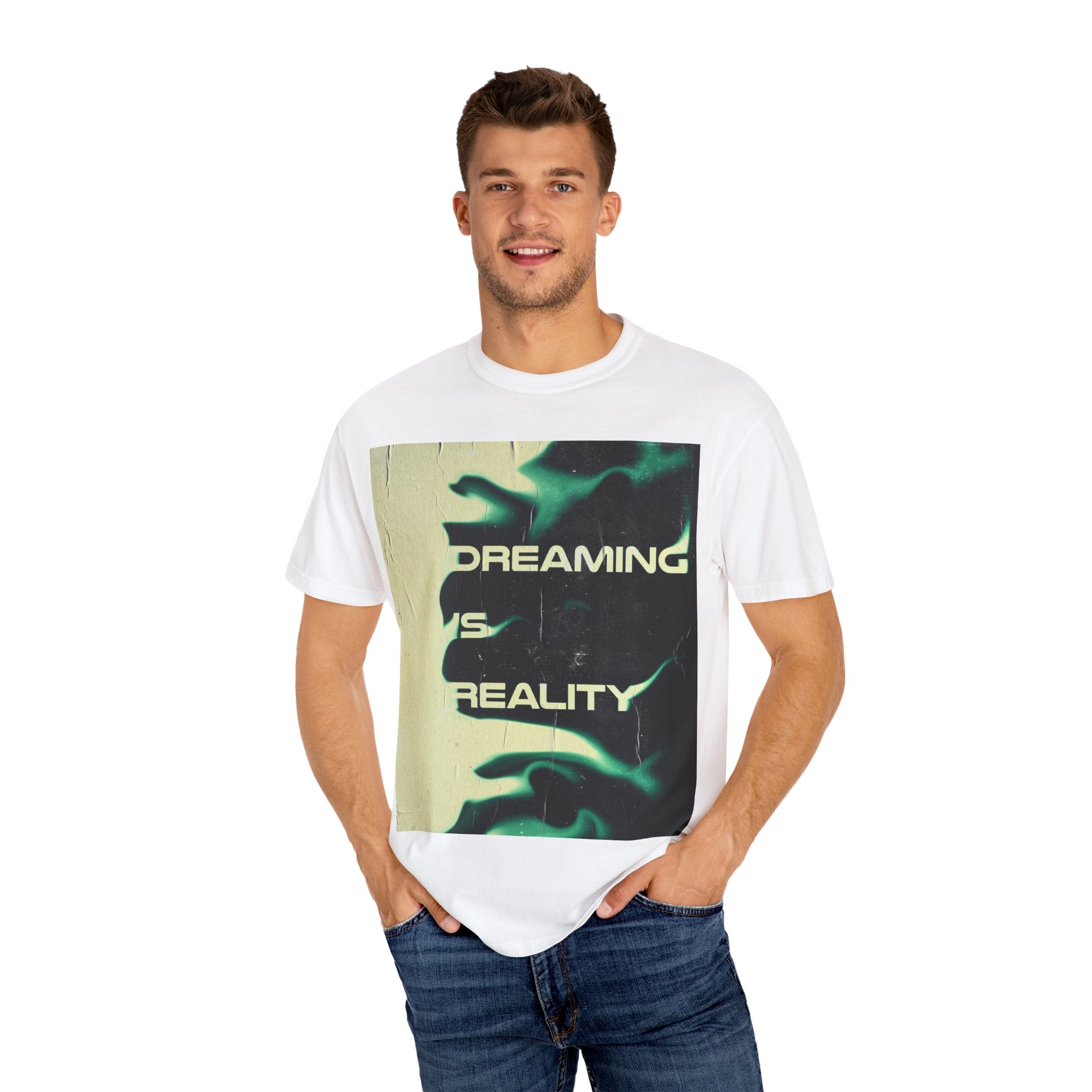 Dreaming Is Reality Graphic Tee