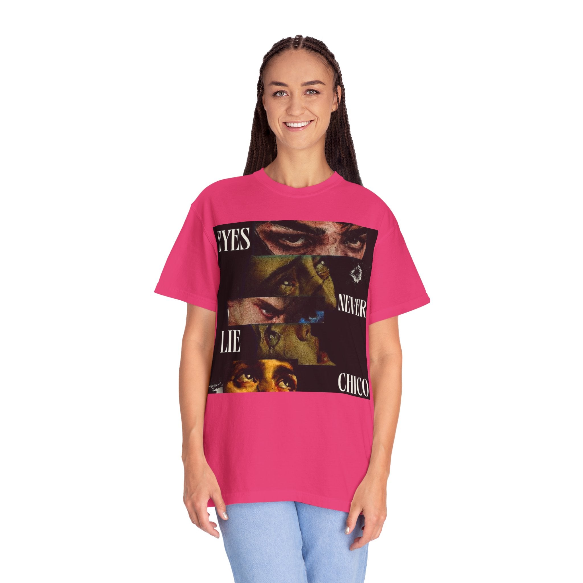 T-Shirt — ‘Eyes Never Lie Chico’ Graphic Tee