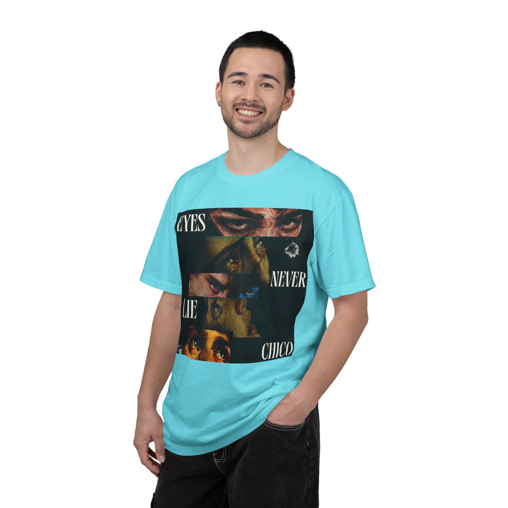 T-Shirt — ‘Eyes Never Lie Chico’ Graphic Tee