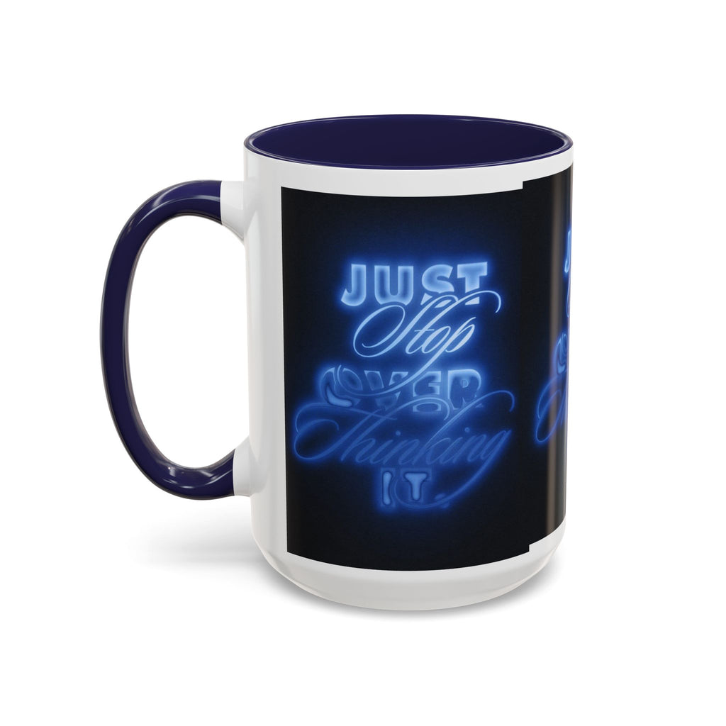 Reality Department - Just Stop Overthinking Neon Coffee Mug