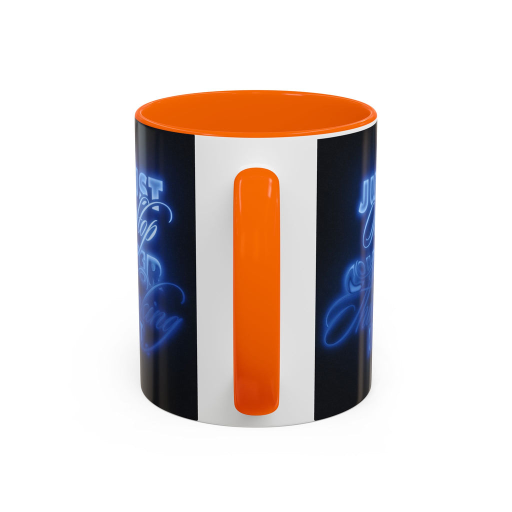 Reality Department - Just Stop Overthinking Neon Coffee Mug