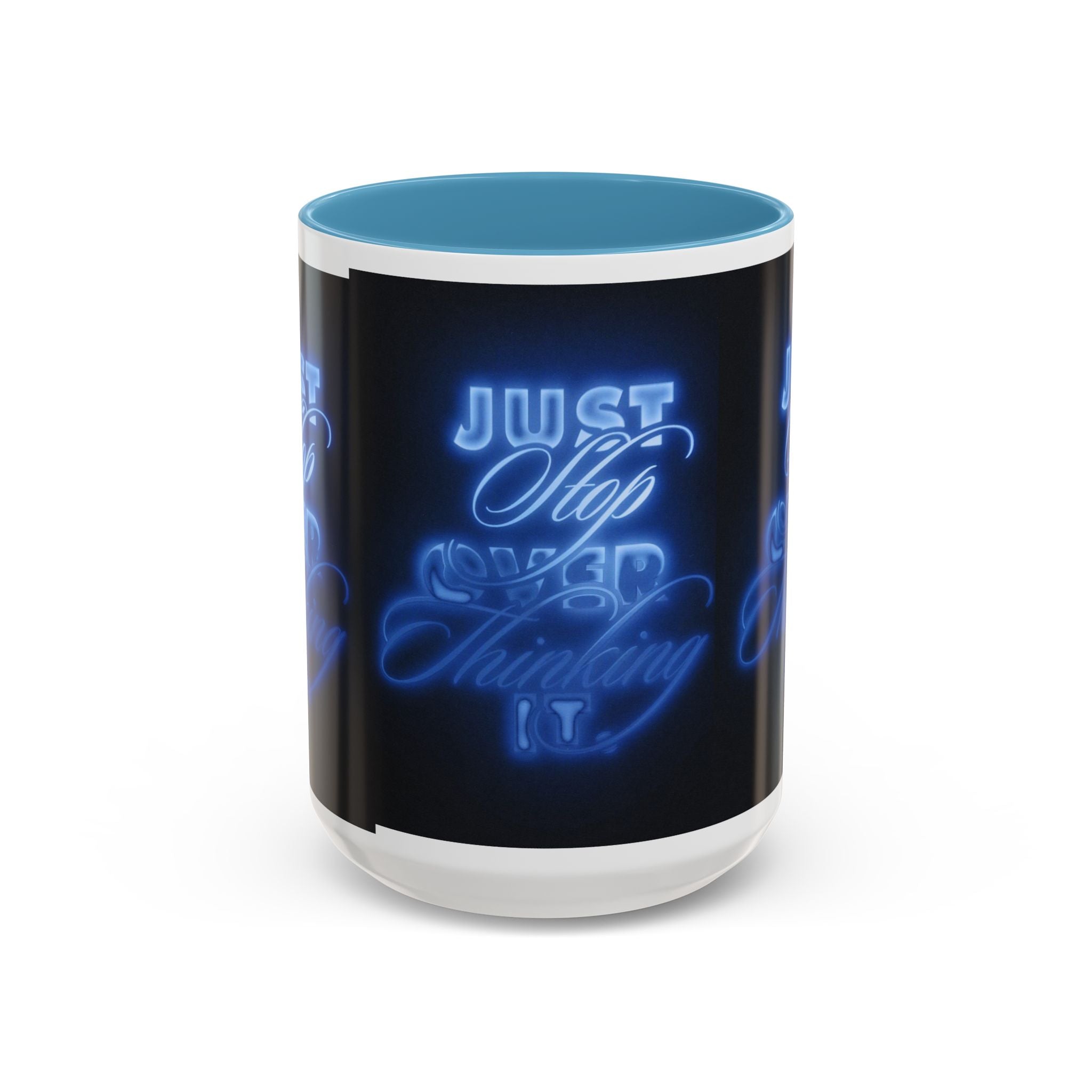 Reality Department - Just Stop Overthinking Neon Coffee Mug