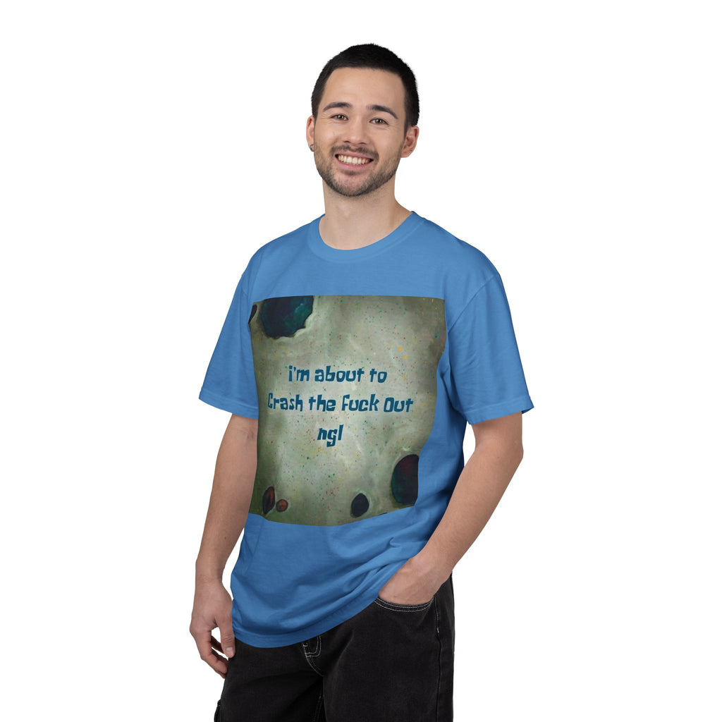 "I’m About to Crash the F*** Out ngl" Tee