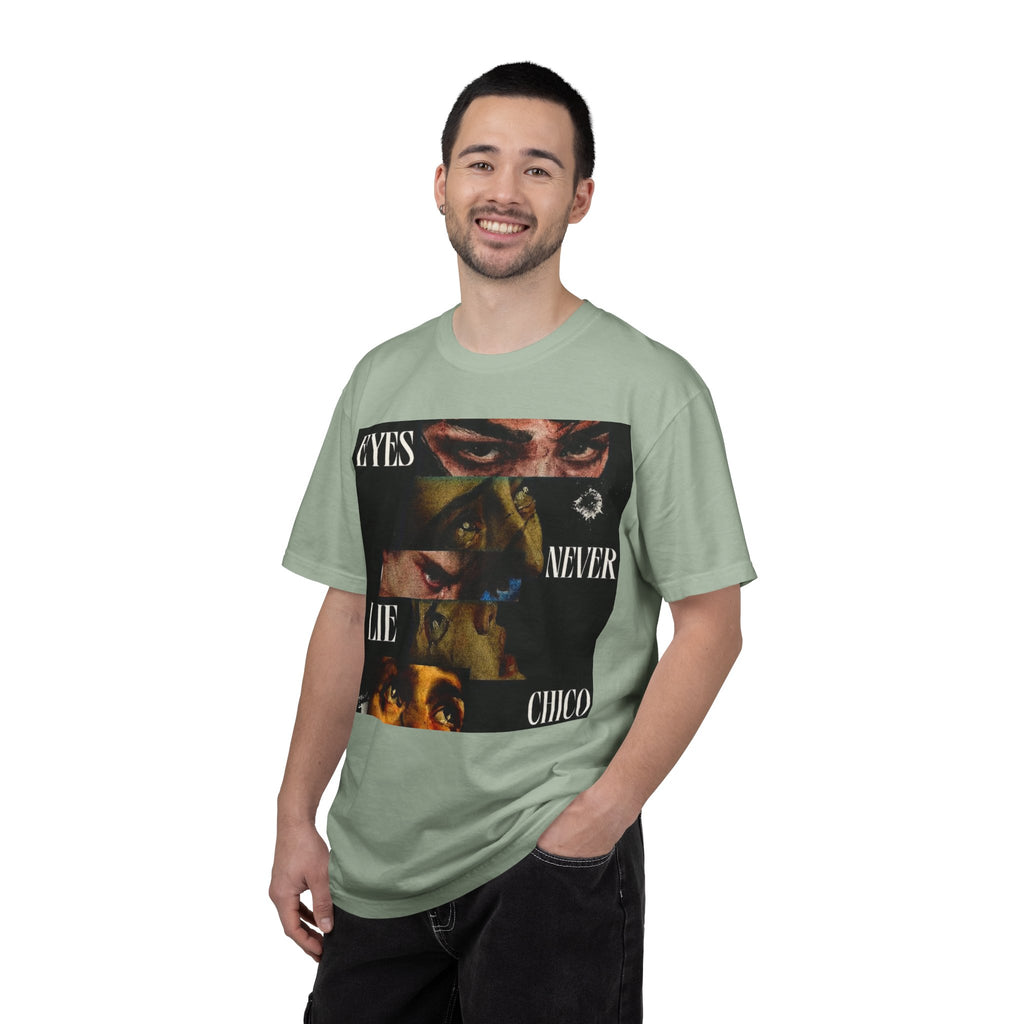T-Shirt — ‘Eyes Never Lie Chico’ Graphic Tee