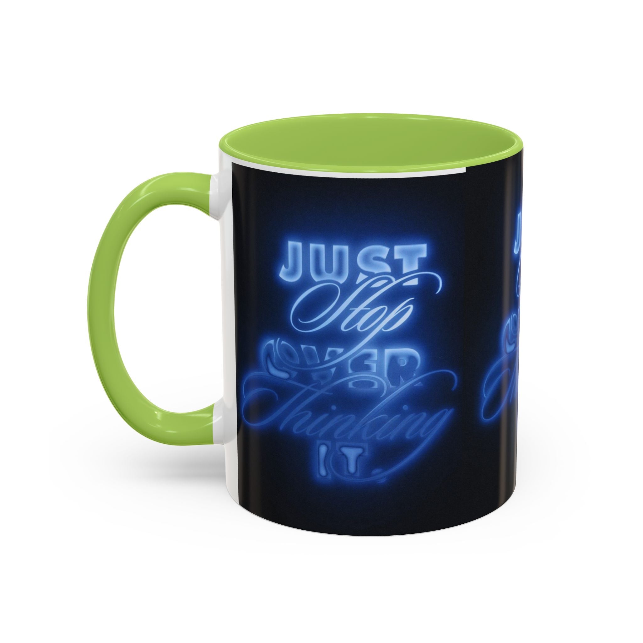 Reality Department - Just Stop Overthinking Neon Coffee Mug