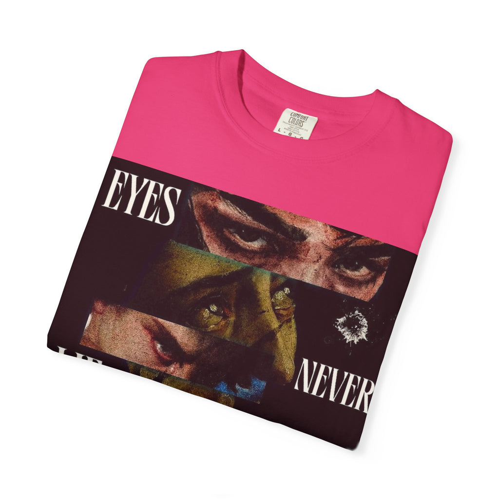T-Shirt — ‘Eyes Never Lie Chico’ Graphic Tee