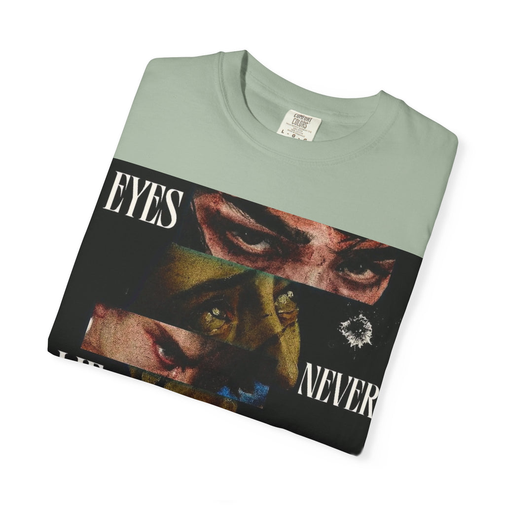 T-Shirt — ‘Eyes Never Lie Chico’ Graphic Tee