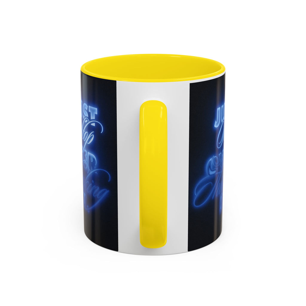 Reality Department - Just Stop Overthinking Neon Coffee Mug