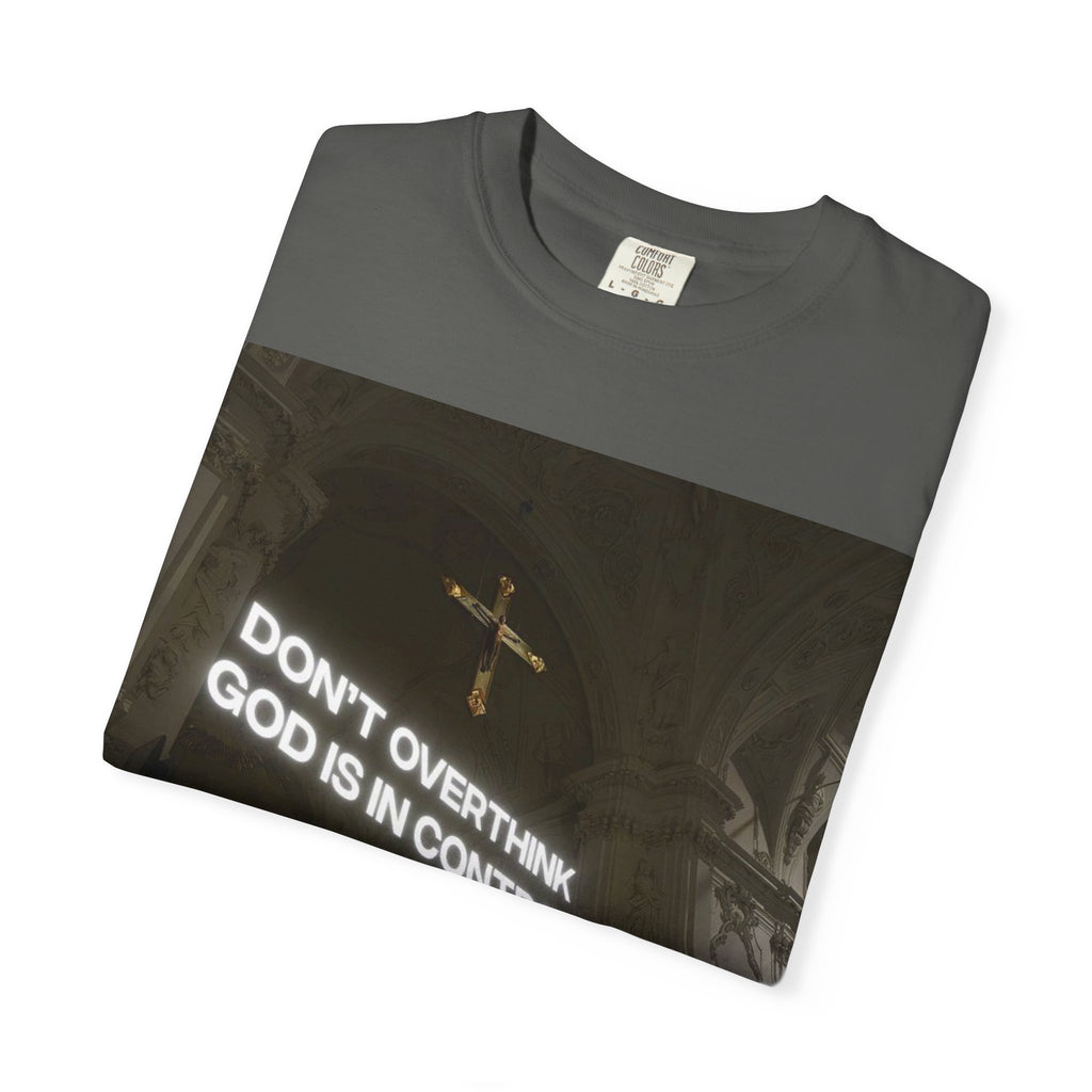 God Is In Control T-Shirt