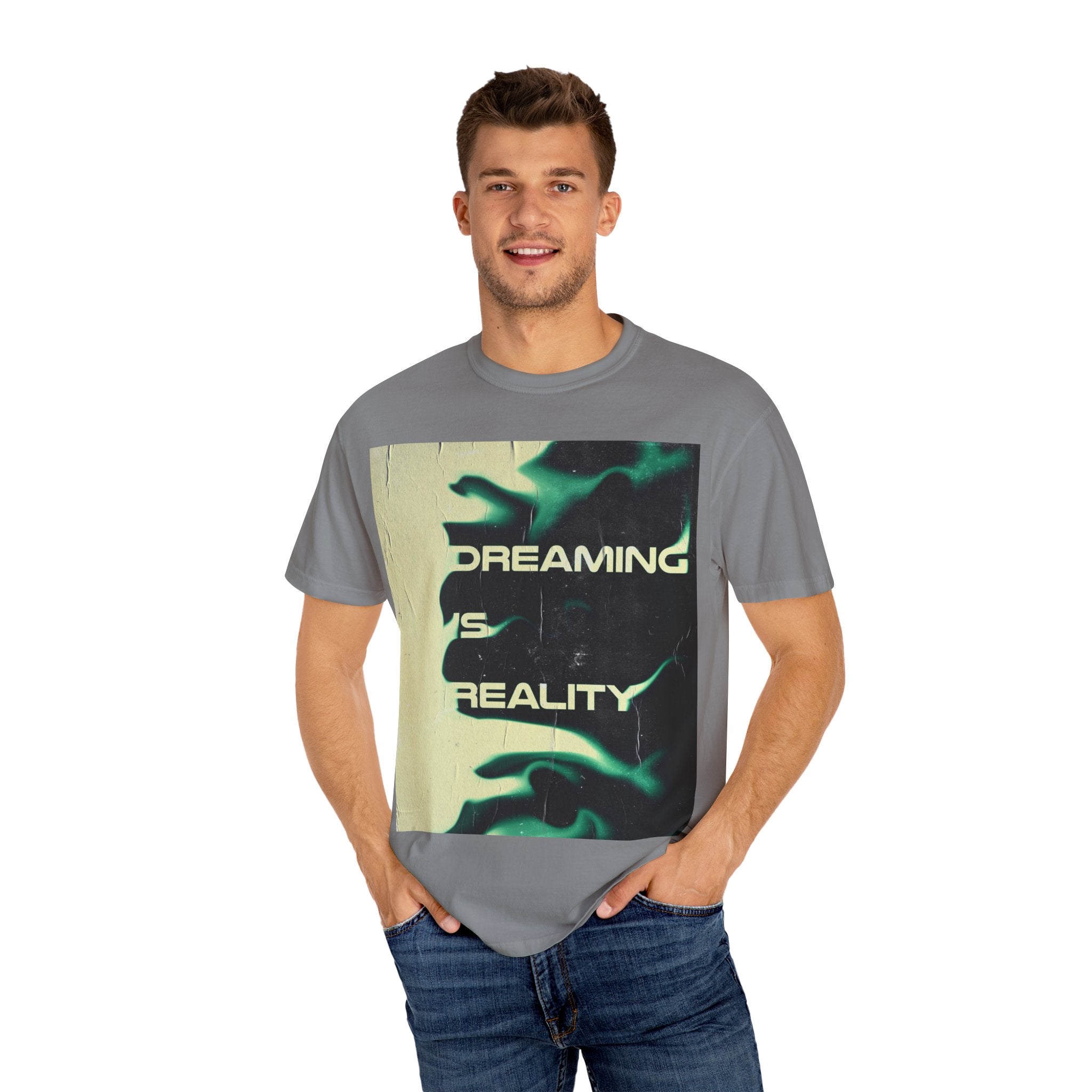 Dreaming Is Reality Graphic Tee
