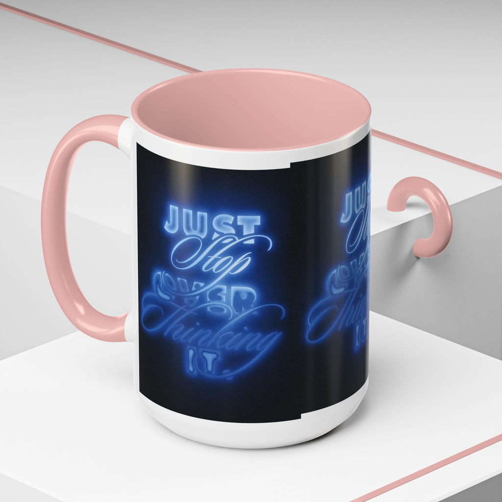 Reality Department - Just Stop Overthinking Neon Coffee Mug