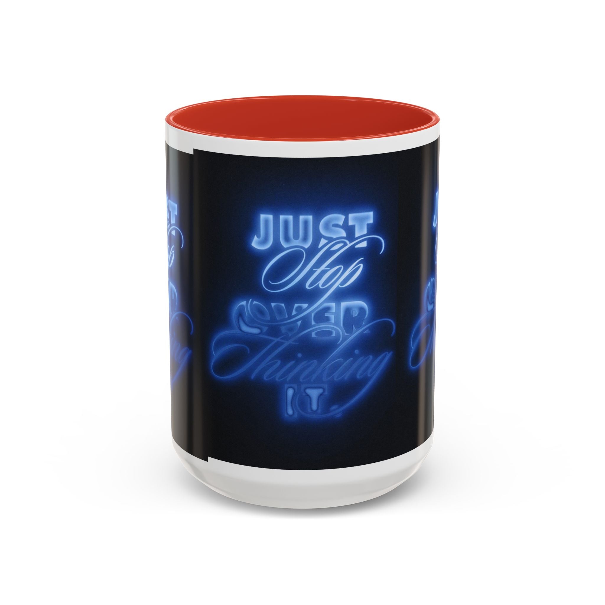 Reality Department - Just Stop Overthinking Neon Coffee Mug