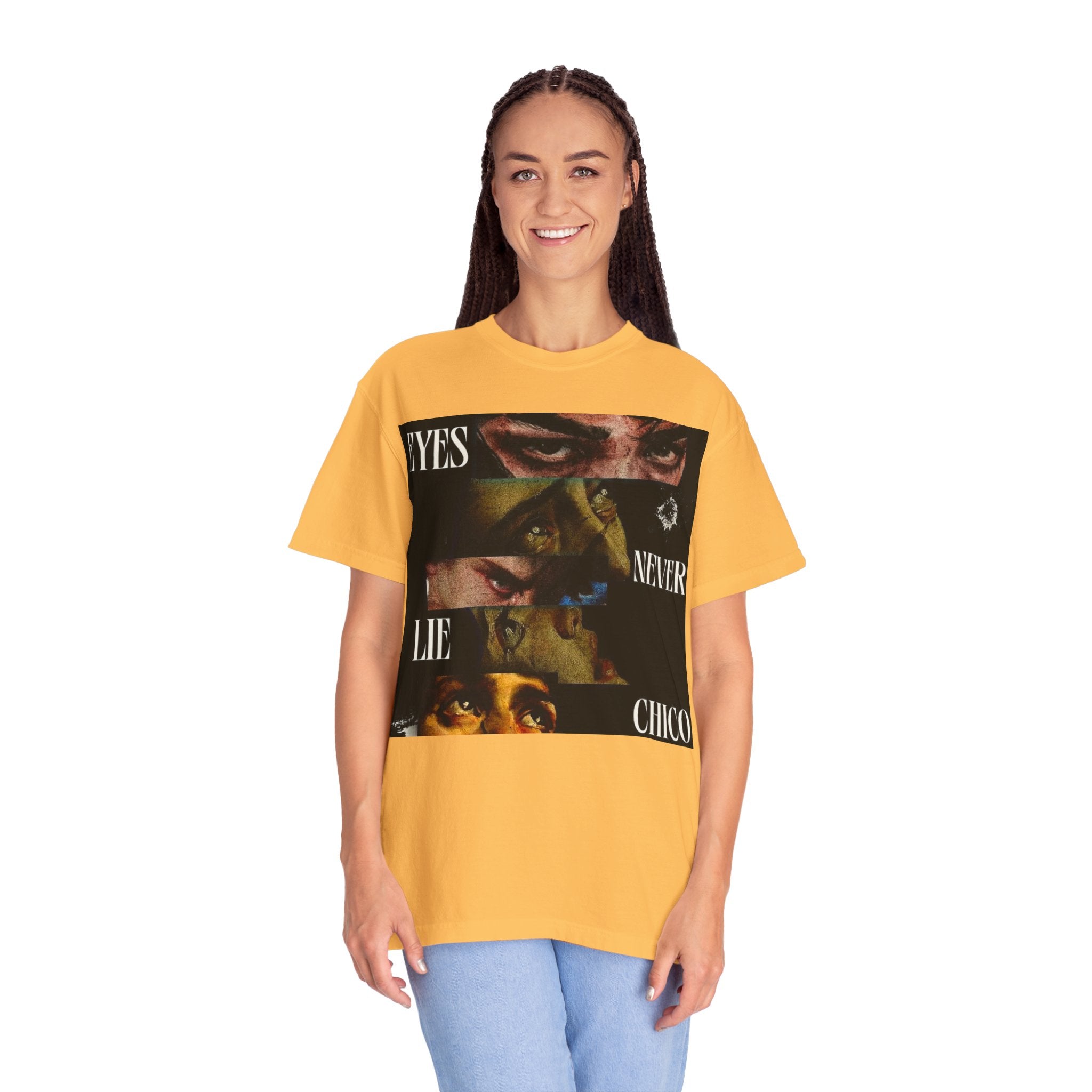 T-Shirt — ‘Eyes Never Lie Chico’ Graphic Tee