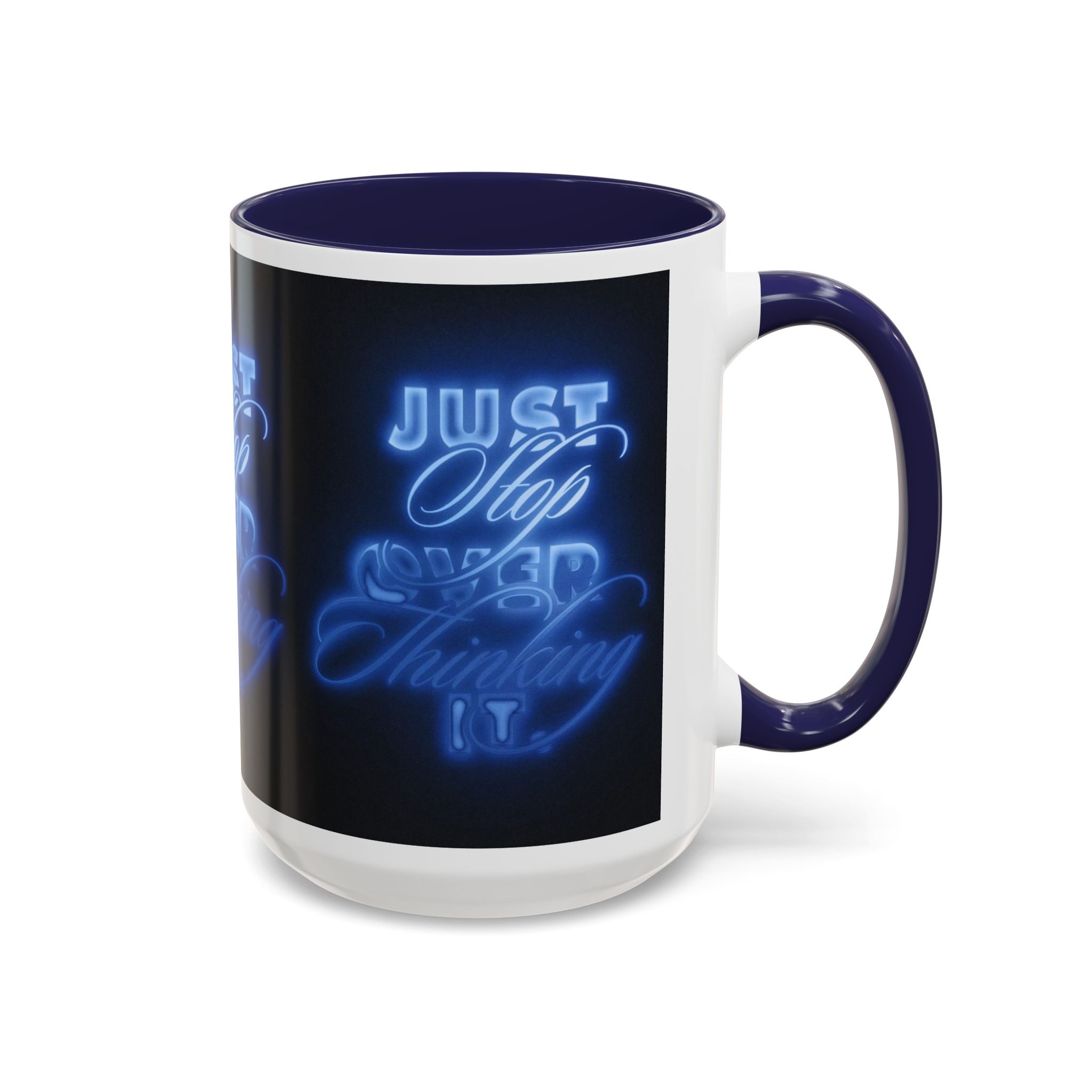 Reality Department - Just Stop Overthinking Neon Coffee Mug