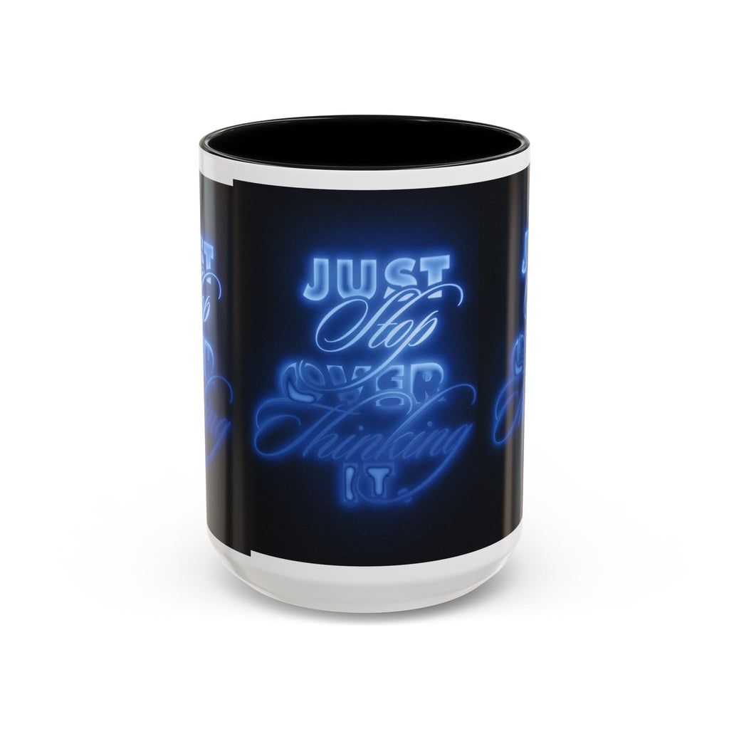 Reality Department - Just Stop Overthinking Neon Coffee Mug